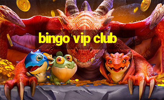 bingo vip club