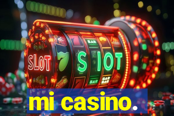 mi casino.