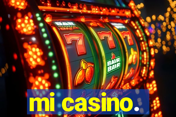 mi casino.