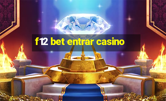 f12 bet entrar casino