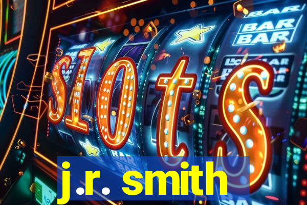 j.r. smith