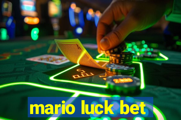 mario luck bet