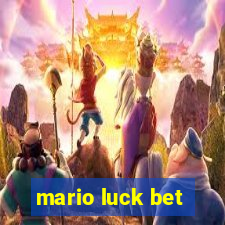 mario luck bet