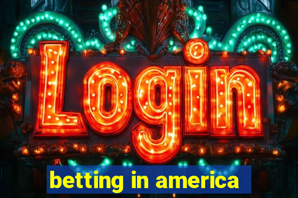 betting in america