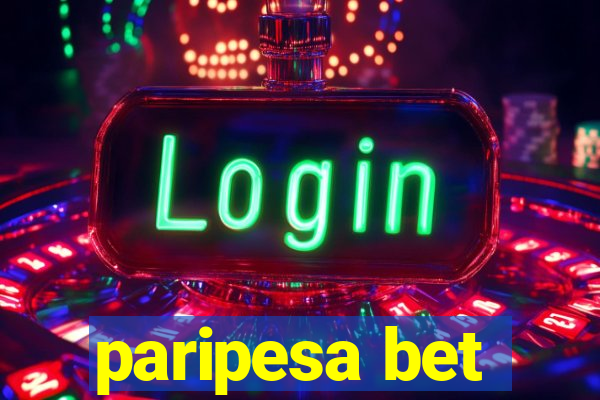 paripesa bet