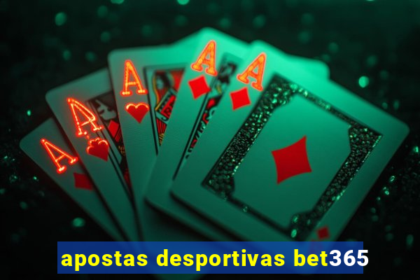 apostas desportivas bet365