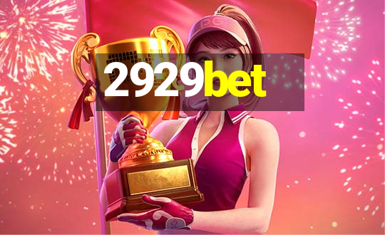 2929bet