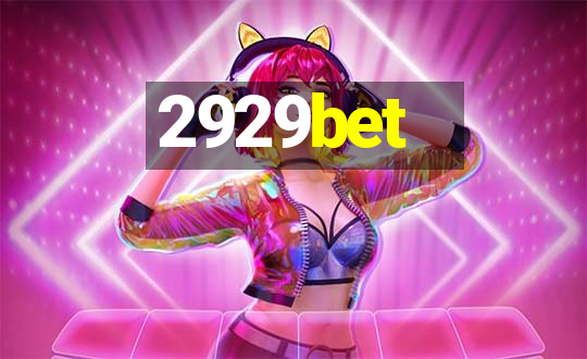 2929bet