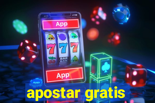 apostar gratis