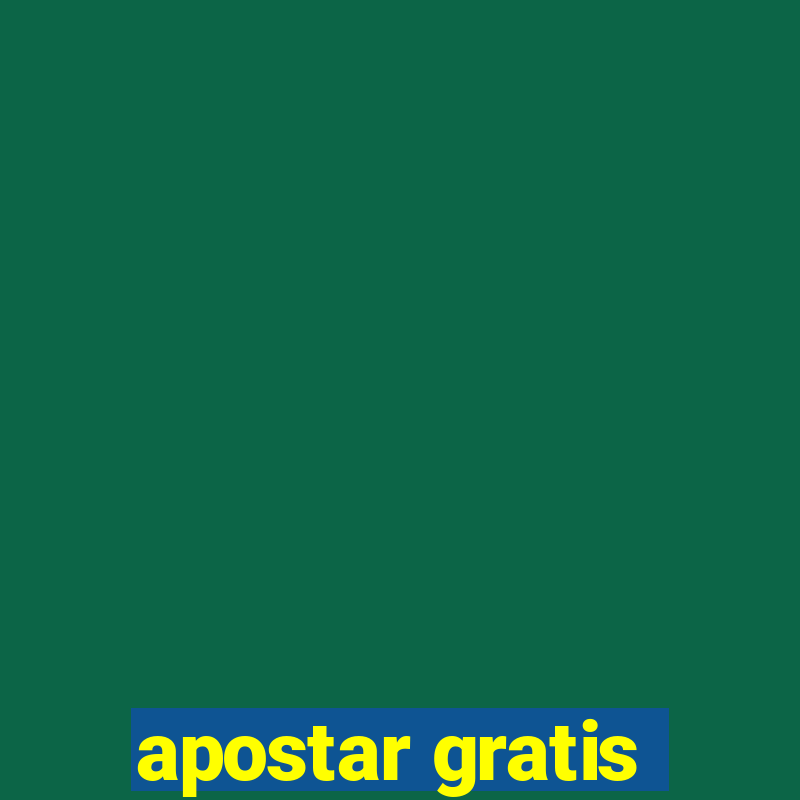 apostar gratis