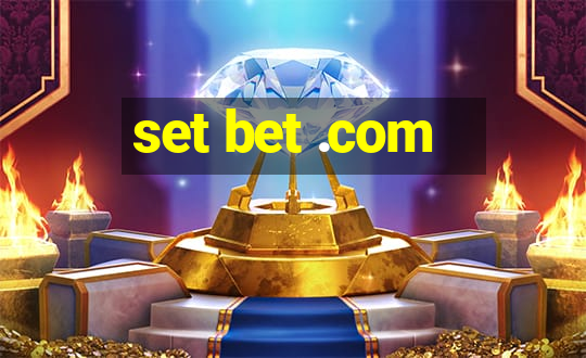 set bet .com