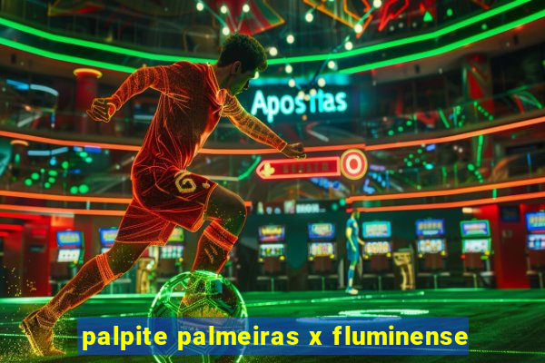 palpite palmeiras x fluminense