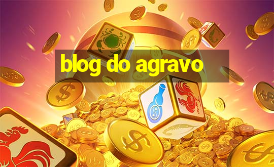 blog do agravo