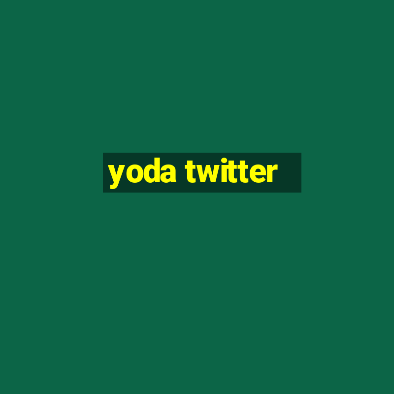 yoda twitter