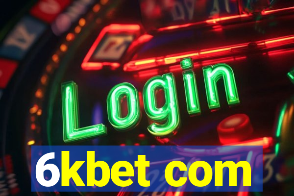 6kbet com