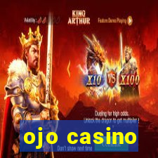 ojo casino