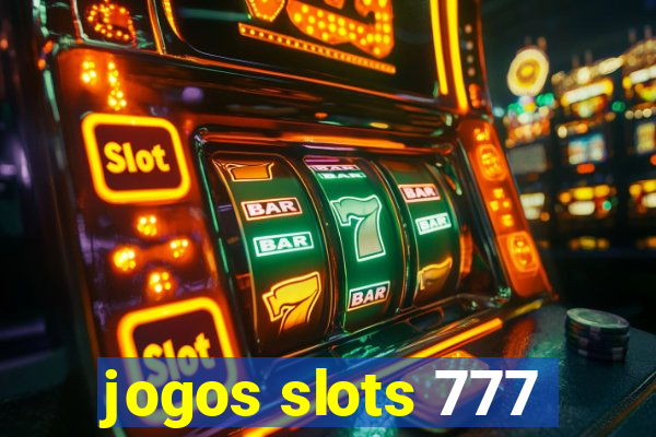 jogos slots 777