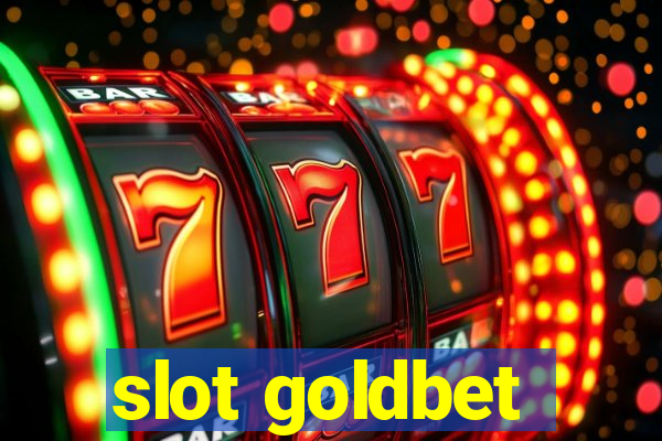 slot goldbet