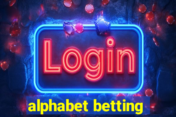 alphabet betting