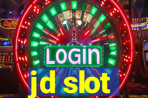 jd slot