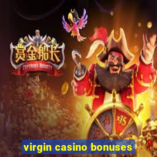 virgin casino bonuses