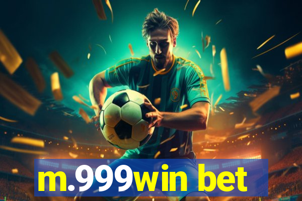 m.999win bet