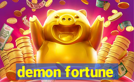 demon fortune