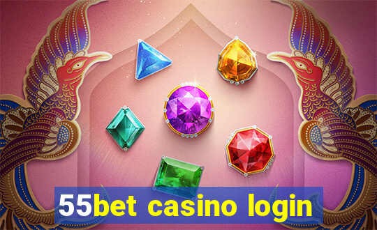 55bet casino login