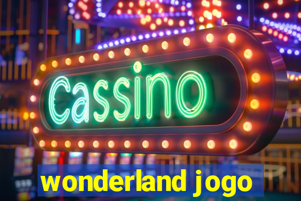 wonderland jogo