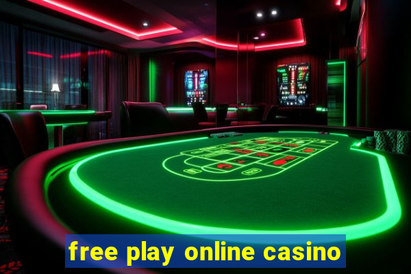 free play online casino