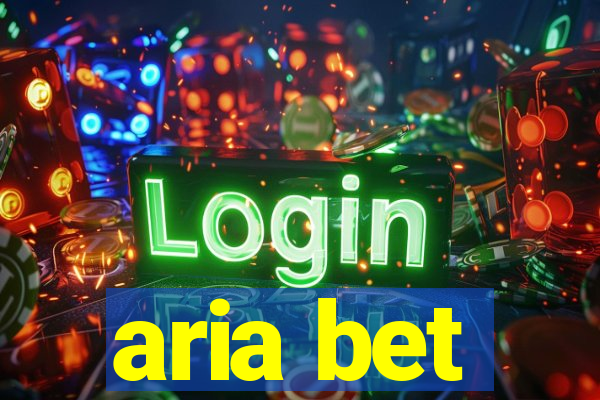 aria bet