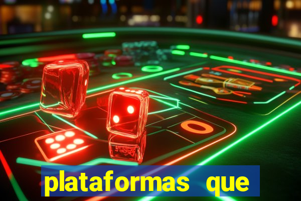 plataformas que estao pagando agora