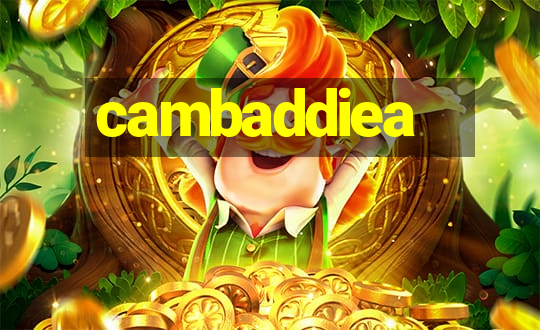 cambaddiea