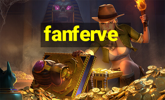 fanferve