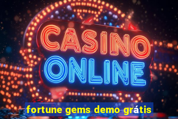 fortune gems demo grátis