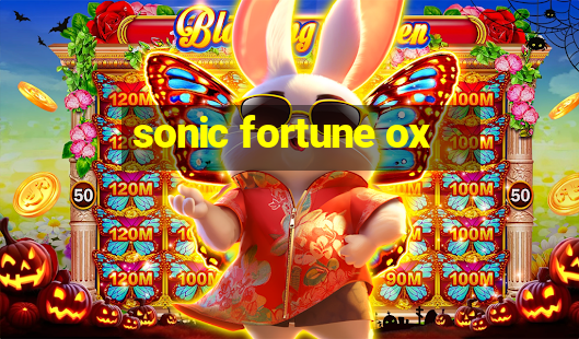 sonic fortune ox