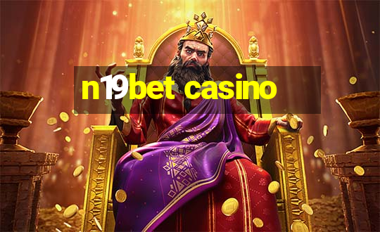 n19bet casino