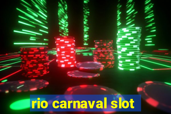 rio carnaval slot