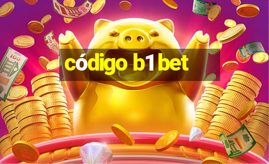 código b1 bet