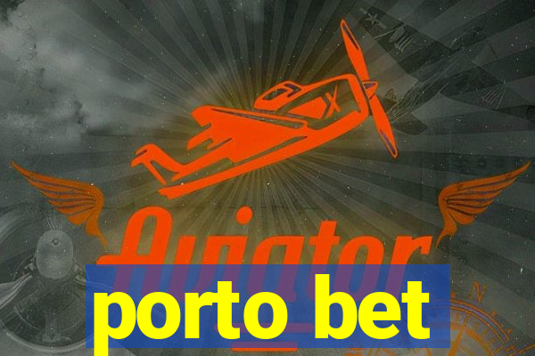 porto bet