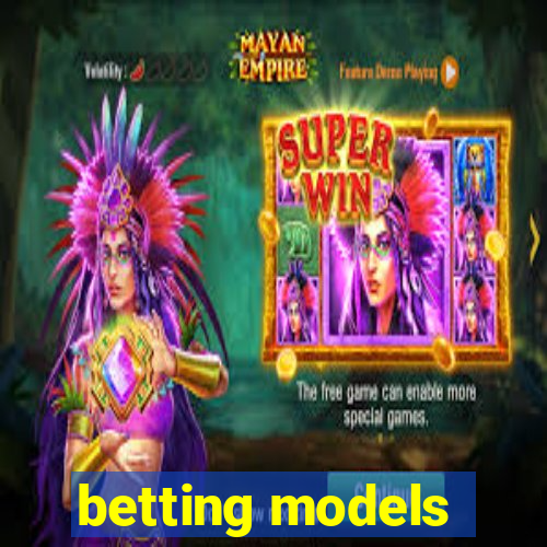 betting models