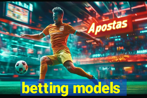 betting models