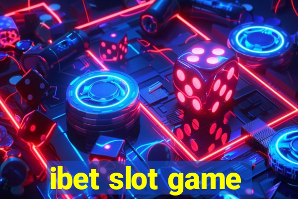 ibet slot game