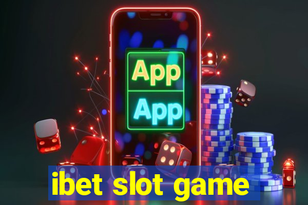 ibet slot game