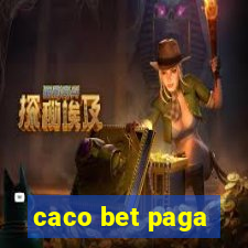 caco bet paga