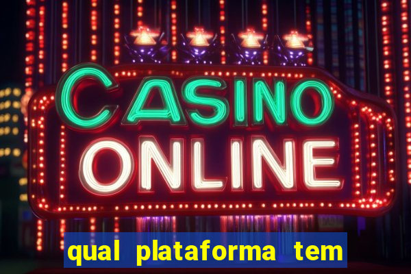 qual plataforma tem fortune tiger