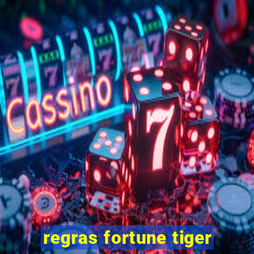 regras fortune tiger