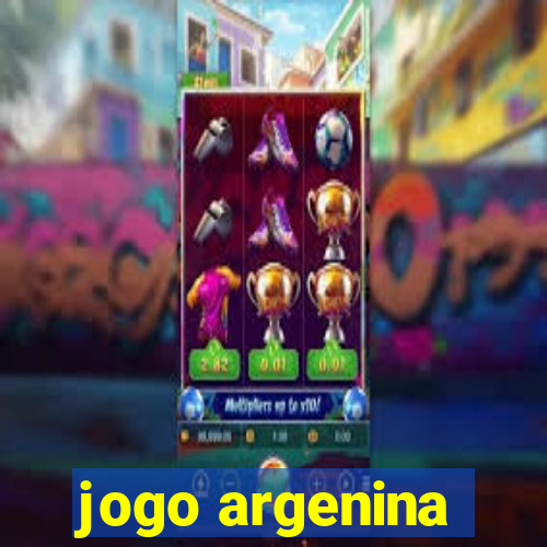 jogo argenina