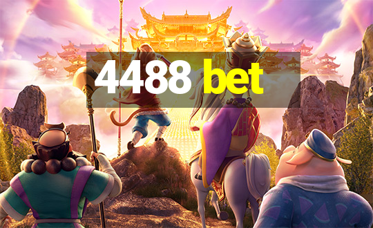 4488 bet