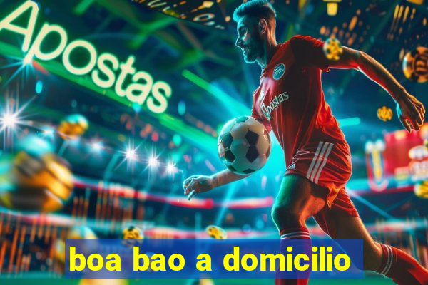 boa bao a domicilio